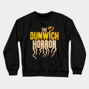 Dunwich Horror Crewneck Sweatshirt